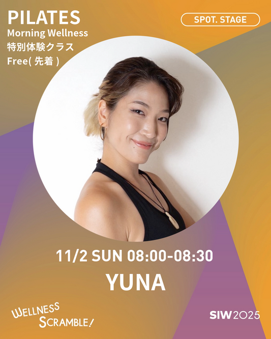 11/2(日)【SPOT. STAGE】Morning Wellness 特別体験無料クラス 〈PILATES〉【25名クラス※女性専用】