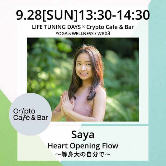 ヨガ|saya|LIFETUNINGDAYS|ライフチューニングデイズ|cryptcafe&bar|渋谷|ヨガイベント|LTD