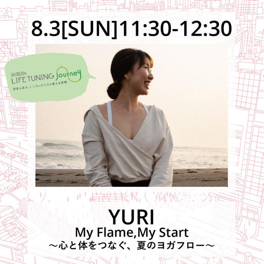 ヨガ|Yoga|ヨガ|YURI|LIFETUNINGDAYS|ライフチューニングデイズ|東急プラザ渋谷|渋谷|ヨガイベント|LTD