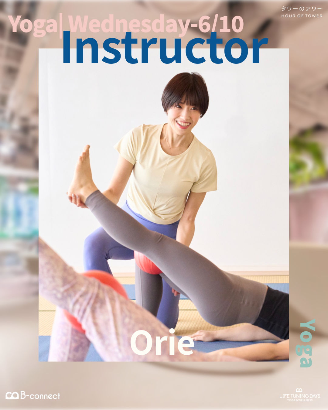 6/10(水) _よが。(45min)_19:30‐｜Orie｜LIFE TUNING DAYS × タワーのアワー