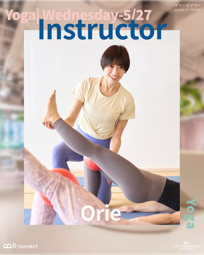 5/27(水) _よが。 (45min)_19:30‐｜Orie｜LIFE TUNING DAYS × タワーのアワー