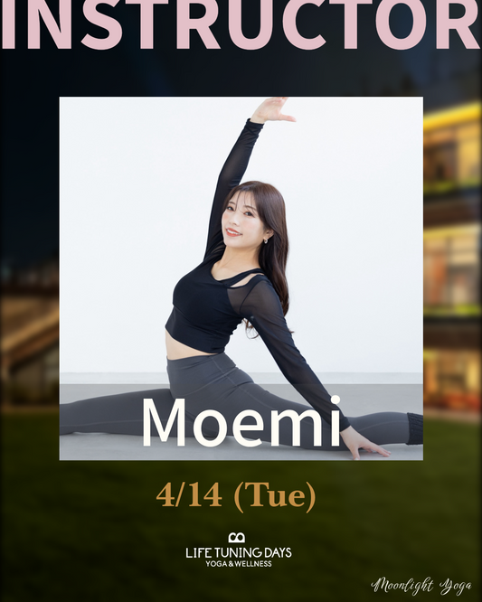 4/14 (火) | Moonlight Yoga Spring_Moemi