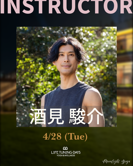 4/28 (火) | Moonlight Yoga Spring_酒見駿介