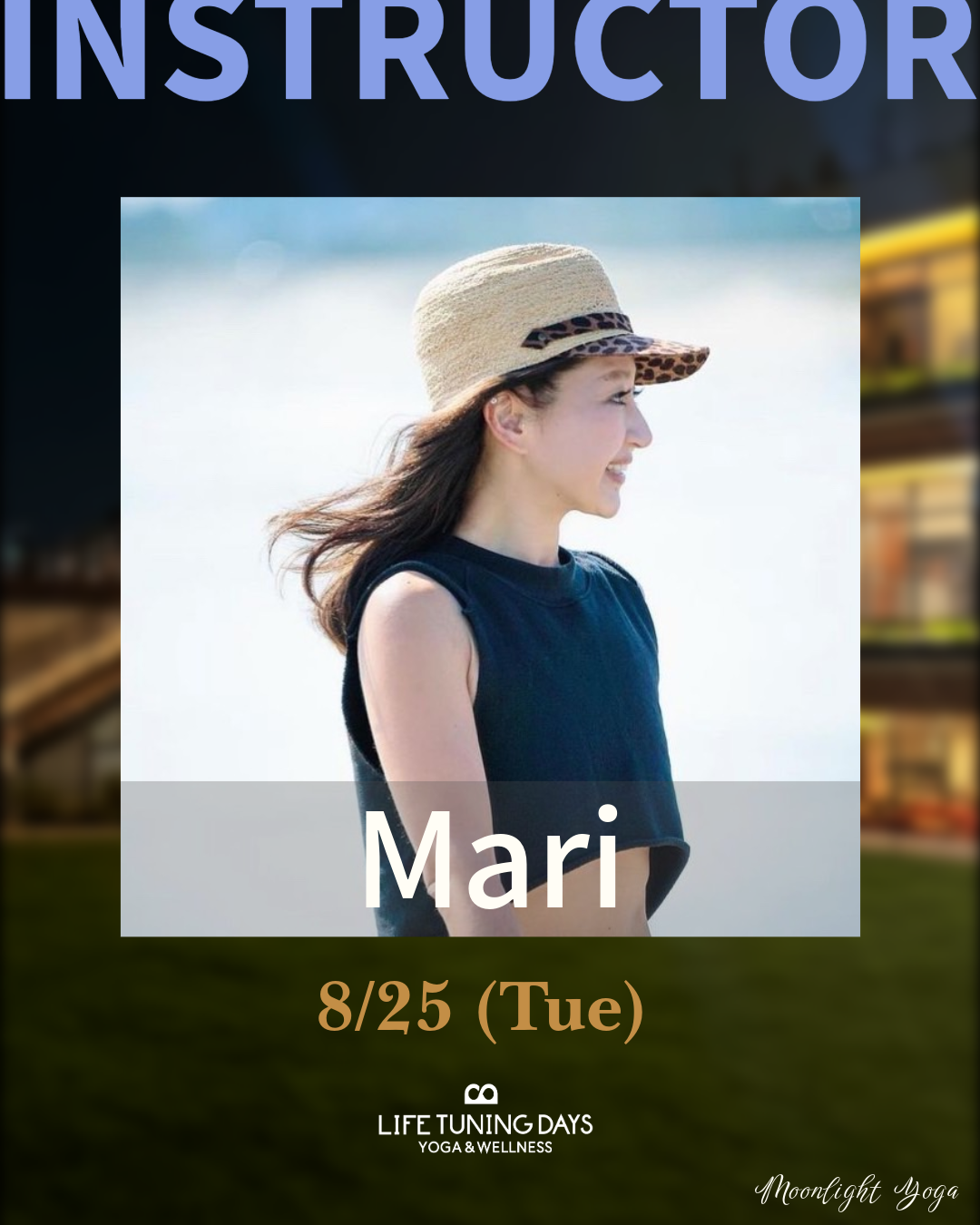 8/25(火) | Moonlight Yoga Summer _Mari