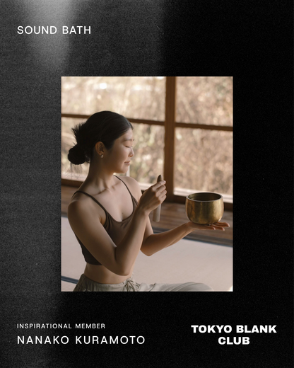 12/5(土) 08:30~ SOUND BATH_倉本ななこ | TOKYO BLANK CLUB ※定員25名